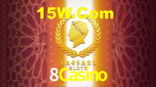 8Casino,8Casino Bet